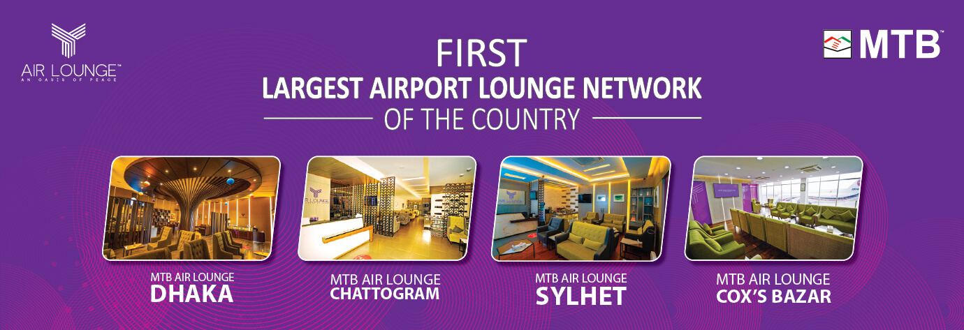 MTB Air Lounge - Mutual Trust Bank Limited